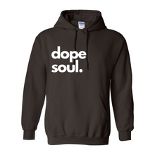 Load image into Gallery viewer, "Dope Soul" Hooded Sweatshirt