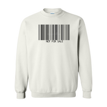 Load image into Gallery viewer, Not For Sale Sweatshirt
