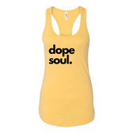 Women's Dope Soul Racerback Tank