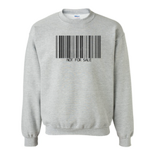 Load image into Gallery viewer, Not For Sale Sweatshirt
